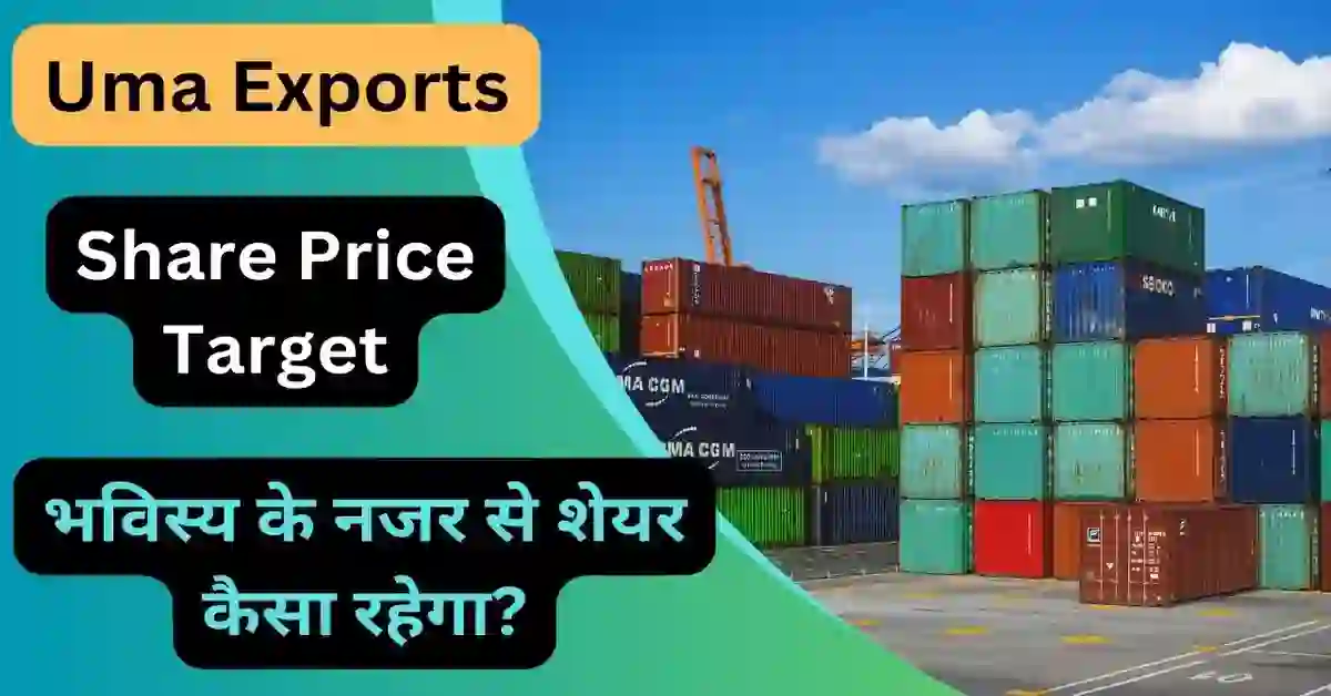Uma Exports Share Price Target 2023, 2024, 2025, 2026, 2030