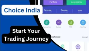 Choice India Opne Demat and Trading Account