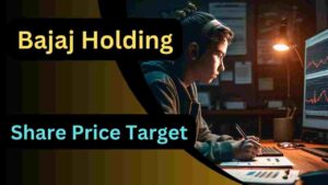 Bajaj Holding Share Price Target
