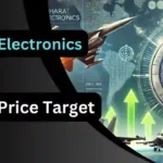 Bharat Electronics Share Price Target