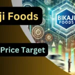 Bikaji Foods Share Price Target