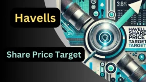 Havells Share Price Target