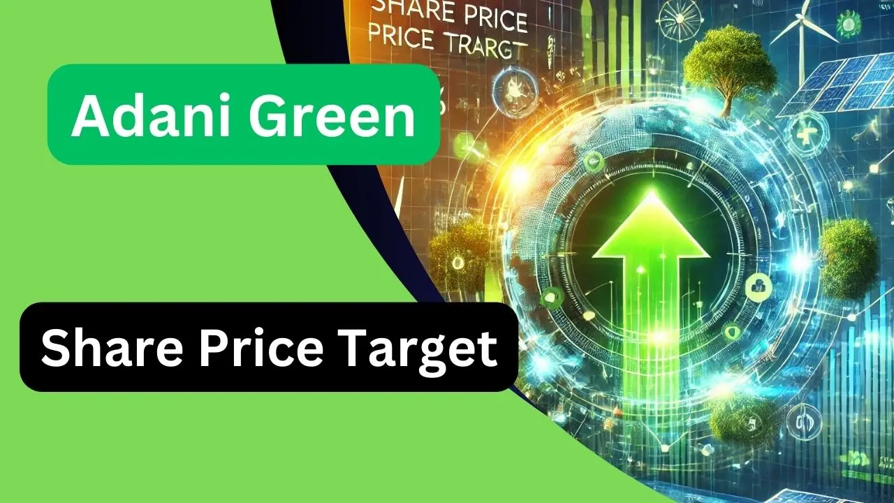 Adani Green Share Price Target 2025, 2026, 2027, 2028, 2030 अच्छी कमाई