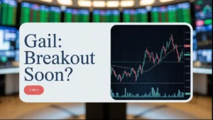 gail share analysis price target 2025 breakout news