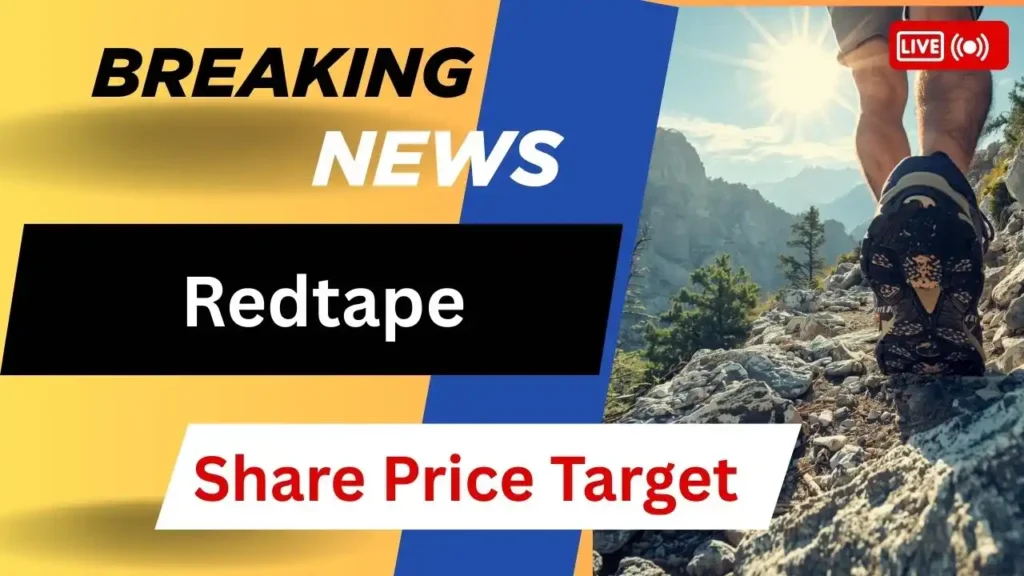 Redtape Share Price Target