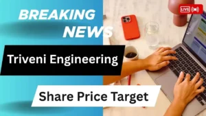 Triveni Engineering Share Price Target