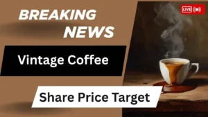 Vintage Coffee Share Price Target