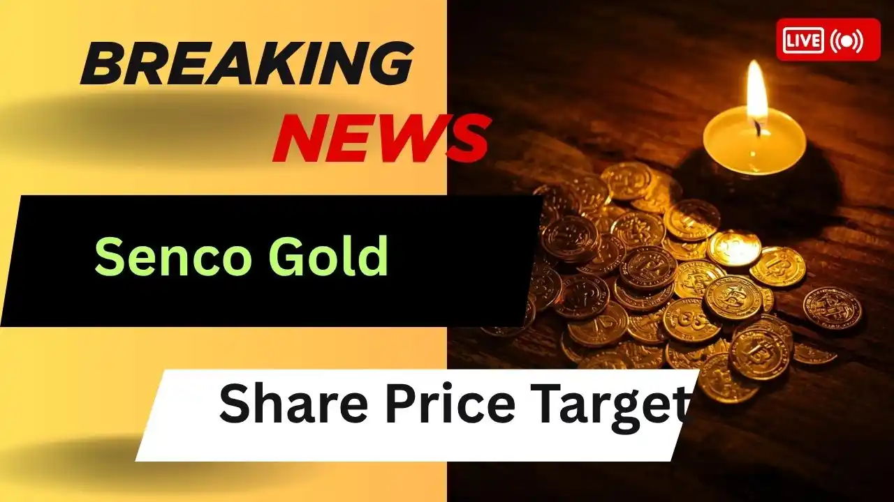 Senco Gold Share Price Target