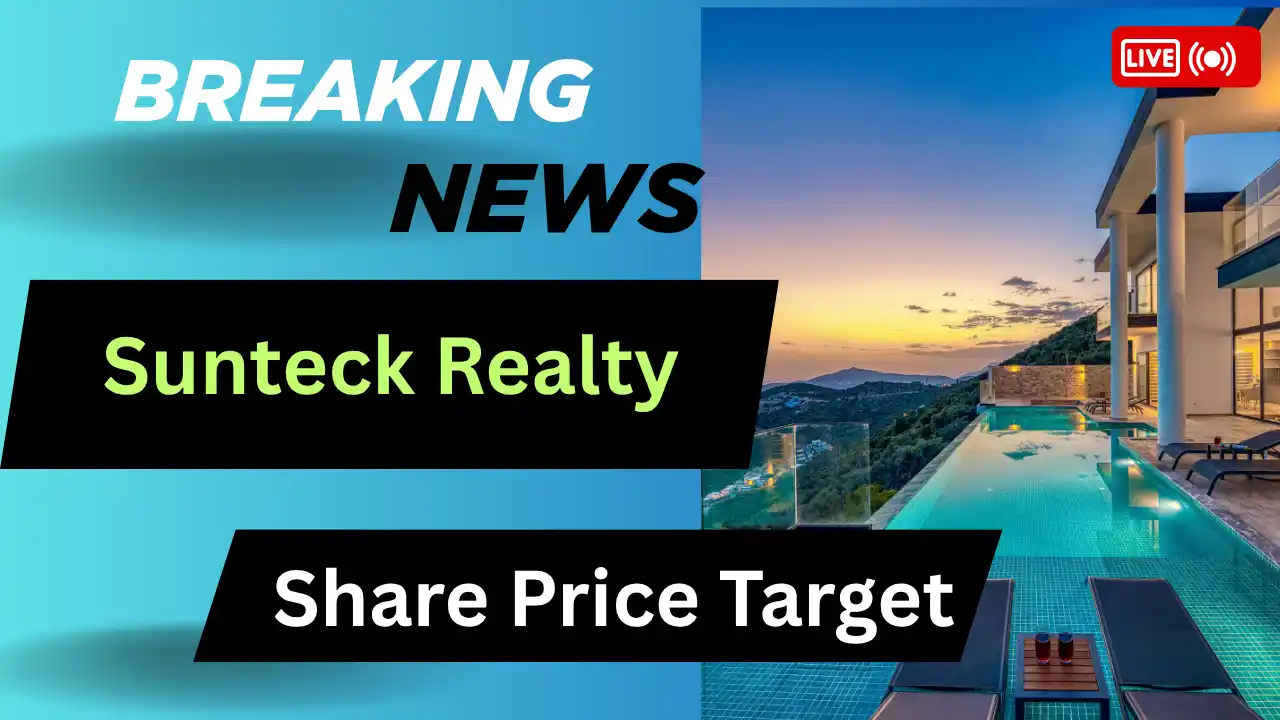 Sunteck Realty Share Price Target