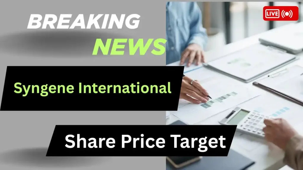 Syngene International Share Price Target