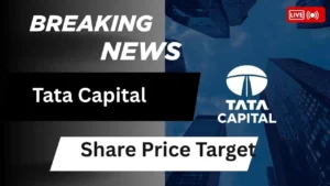 Tata Capital Share Price Target