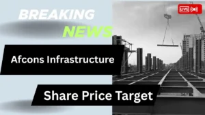 Afcons Infrastructure Share Price Target