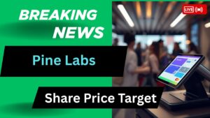 Pine Labs Share Price Target