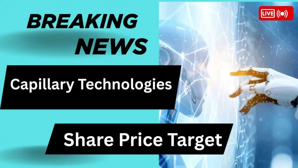 Capillary Technologies Share Price Target