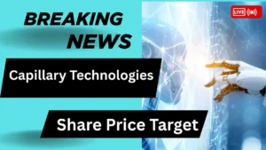 Capillary Technologies Share Price Target