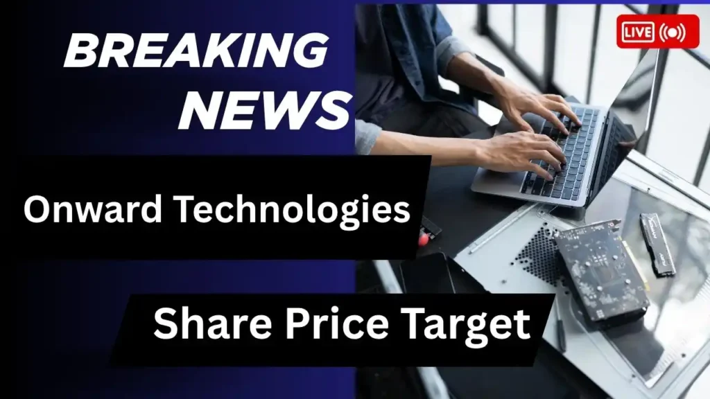 Onward Technologies Share Price Target