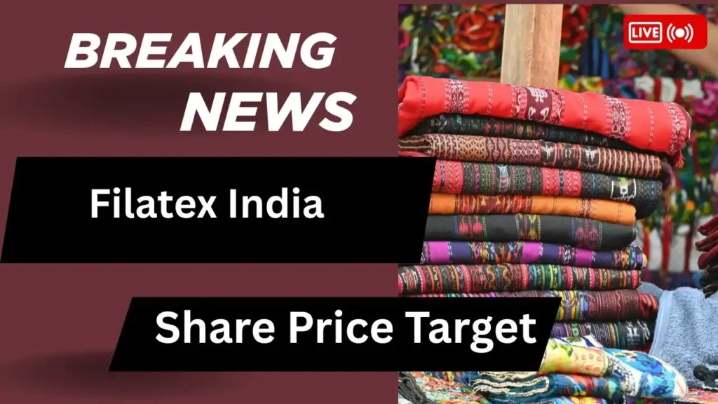 Filatex India Share Price Target