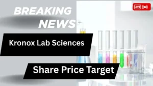 Kronox Lab Sciences Share Price Target