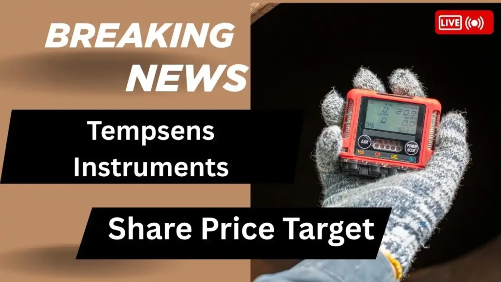 Tempsens Instruments Share Price Target