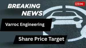 Varroc Engineering Share Price Target