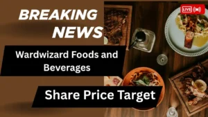 Wardwizard Foods and Beverages Share Price Target