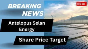 Antelopus Selan Energy Share Price Target