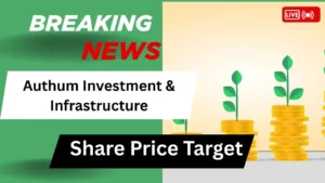 Authum Investment & Infrastructure Share Price Target