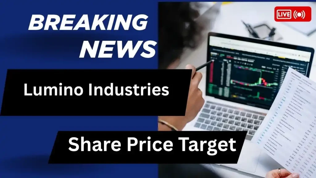 Lumino Industries Share Price Target