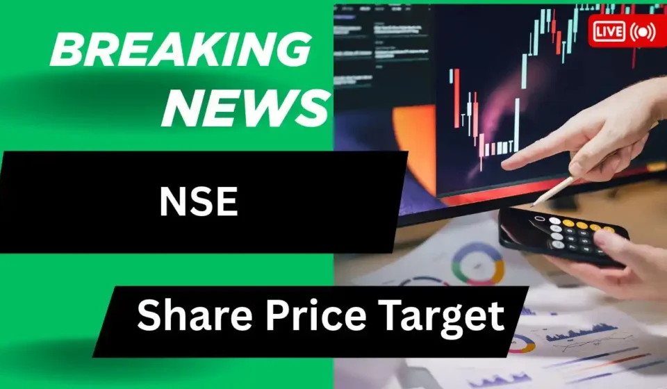 NSE Share Price Target