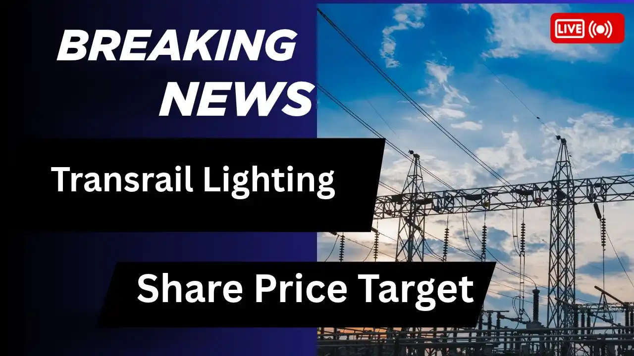 Transrail Lighting Share Price Target
