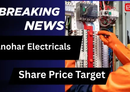 Kanohar Electricals Share Price Target